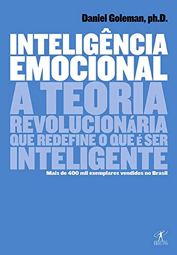 Inteligência Emocional, de Daniel Goleman