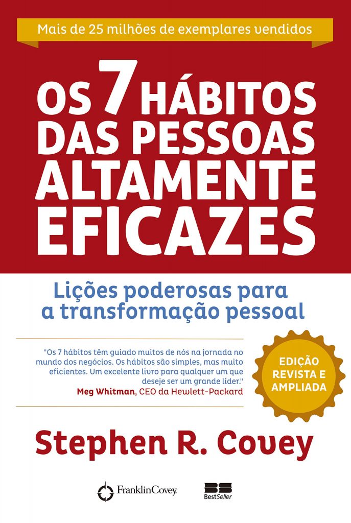 Os 7 hábitos das pessoas altamente eficazes, de Stephen Covey