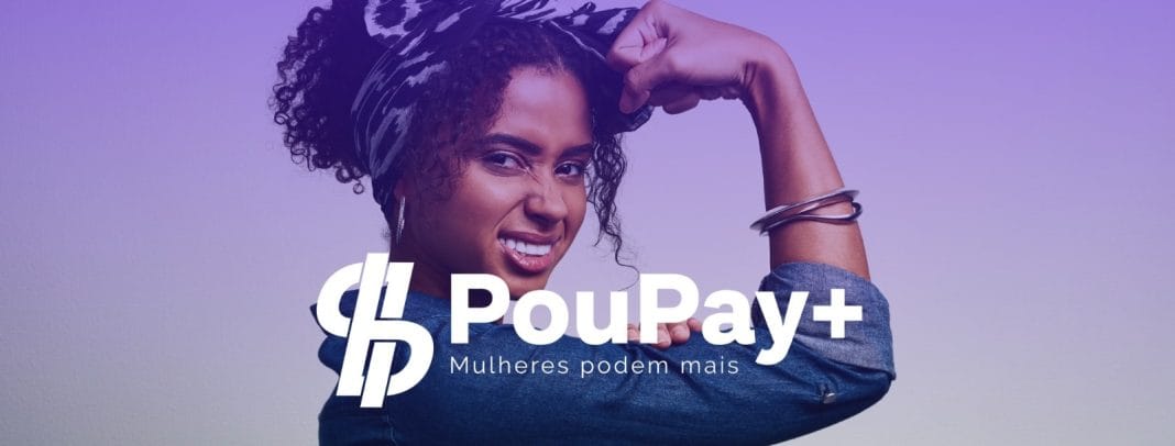 PouPay+ chega ao mercado para ser o maior ecossistema financeiro para mulheres